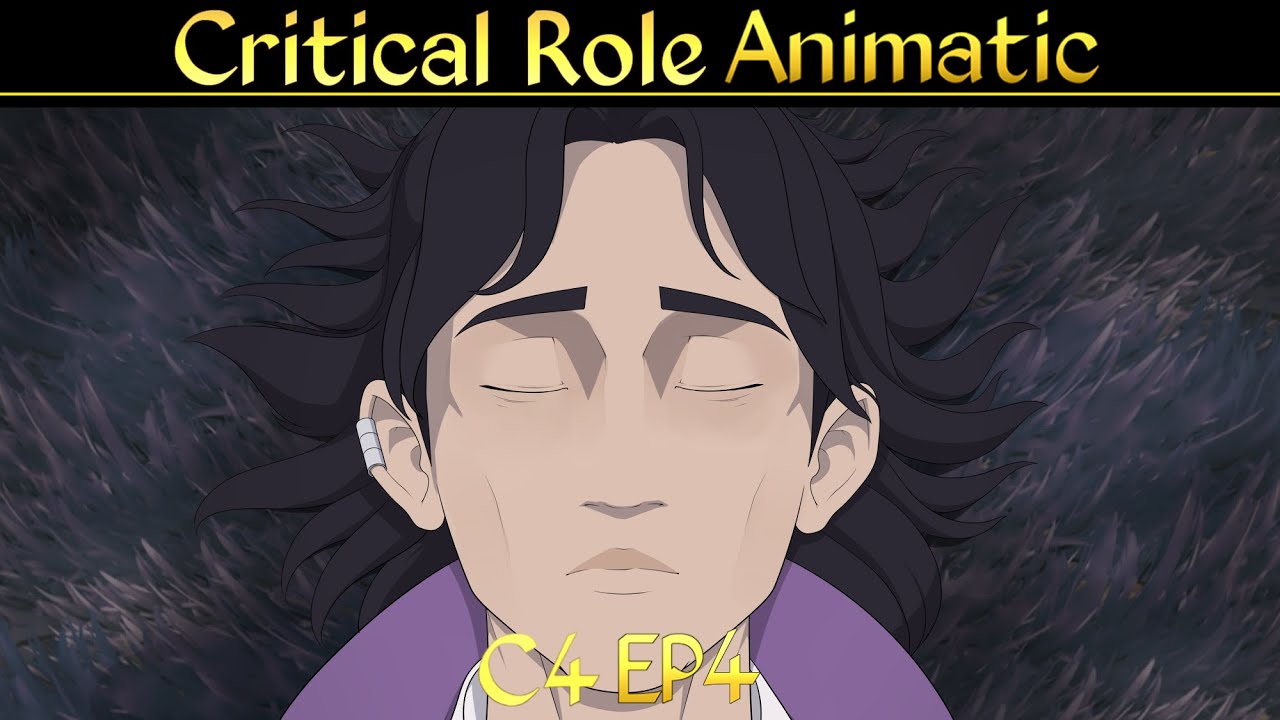 Critical Role Animatic - C4 E4 