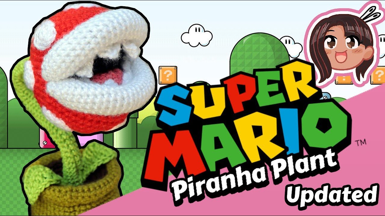 Piranha Plant Amigurumi Tutorial (Updated)