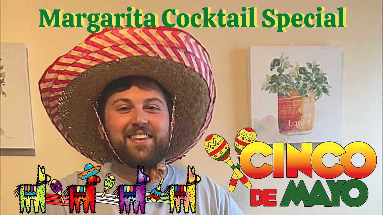 Margarita Cocktail Special [Cinco De Mayo 2020] Keeping It Neat