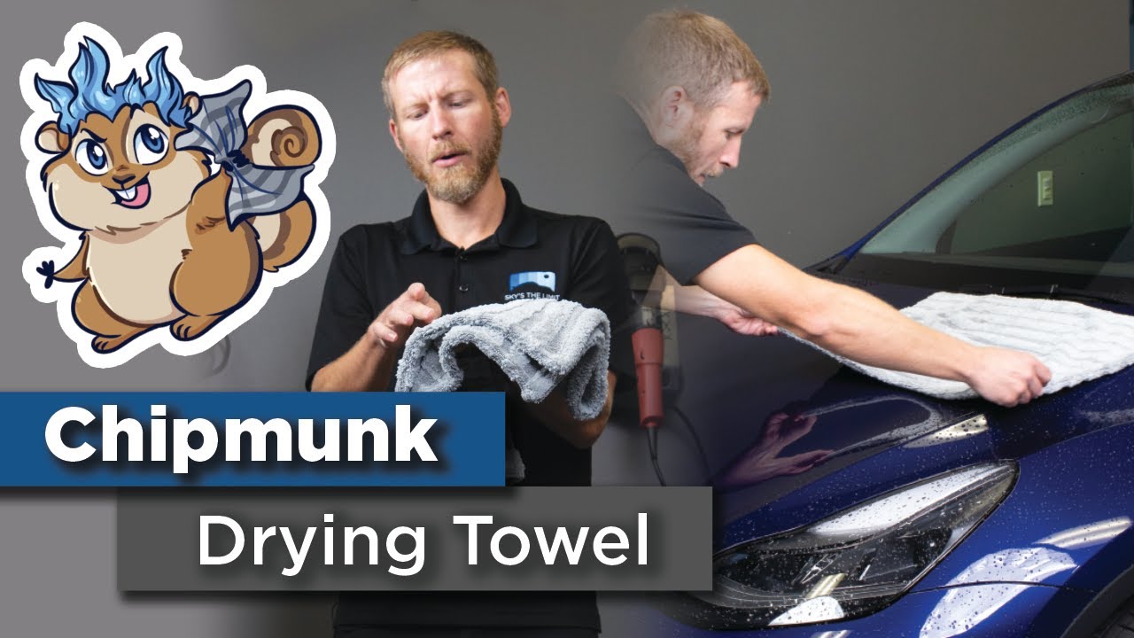 Our Favorite Drying Towel! The Microfiber Madness Chipmunk! ◢◤ Sky's The Limit Car Care