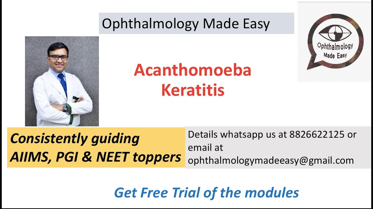 Acanthamoeba Keratitis