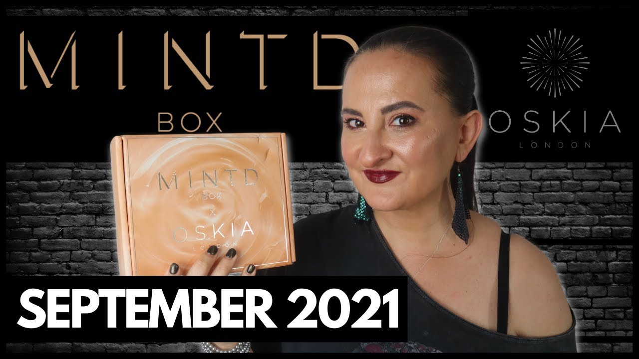 MINTD X OSKIA AUGUST 2021 UNBOXING