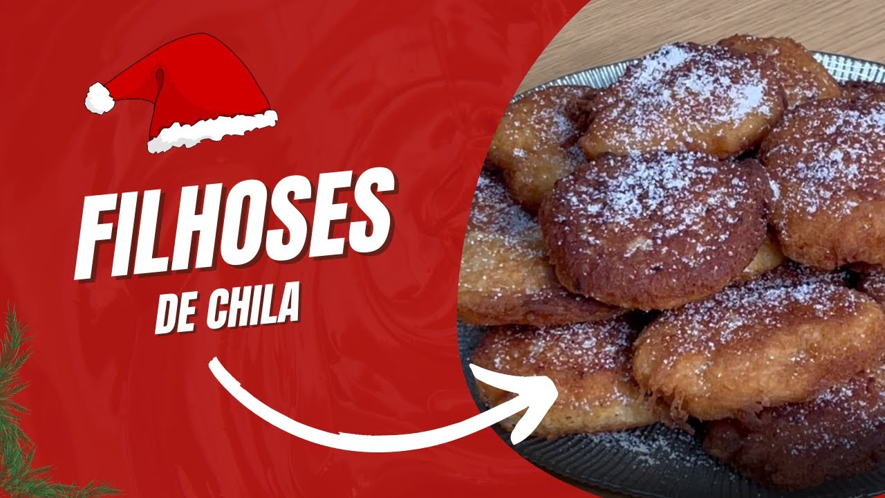 Filhoses de Chila (Receita de Natal)
