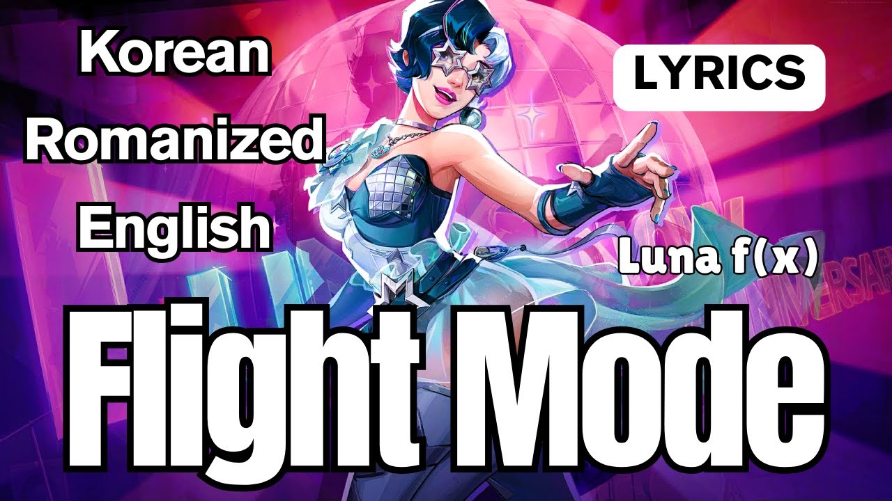 [LYRICS] Flight Mode Luna f(x) - Luna Snow Anniversary Celebration (MARVEL Rivals Disco Pop)