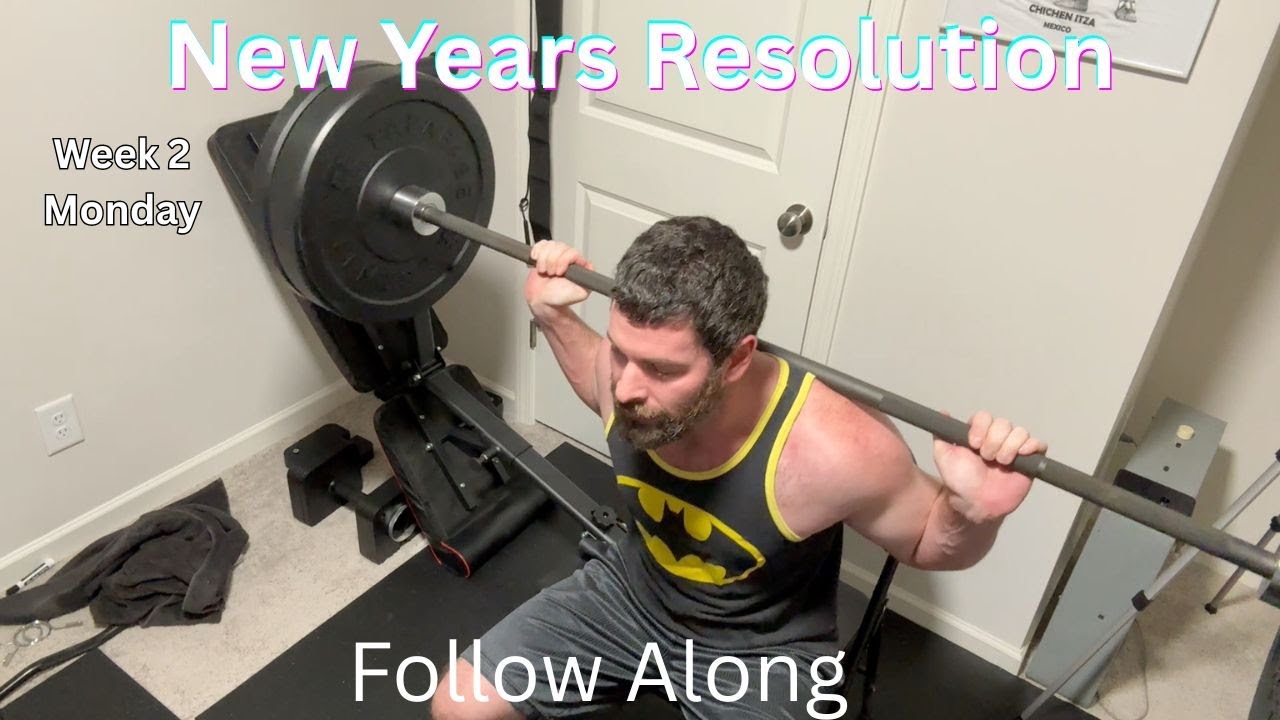 New Years Resolution Workout Plan Week2 Monday
