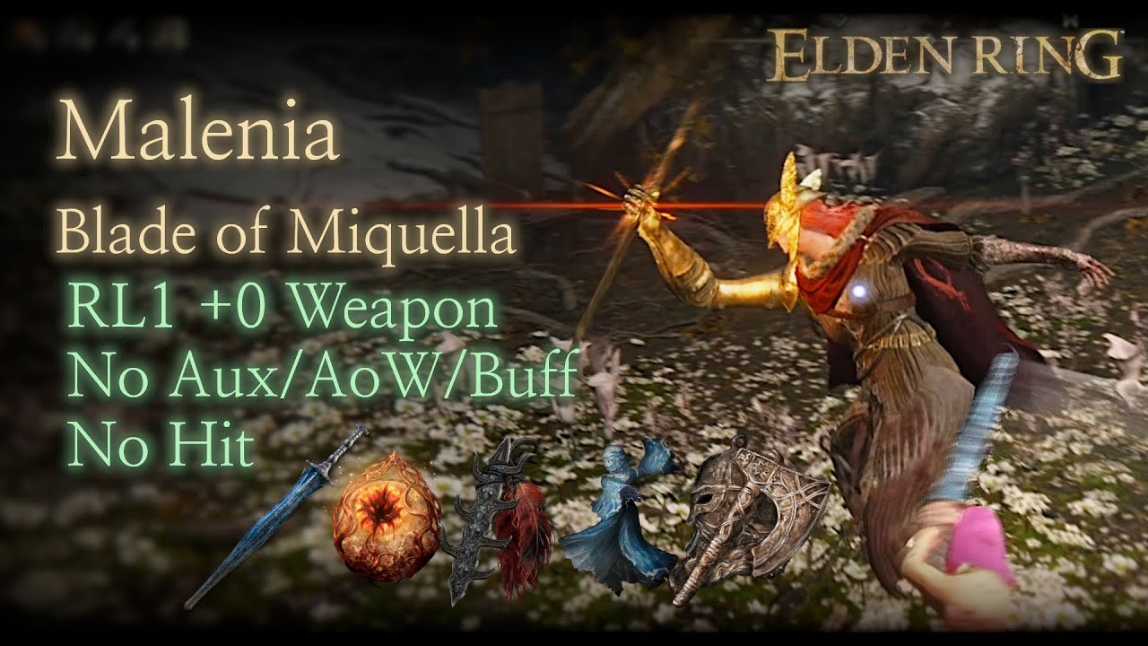 [Elden Ring] Malenia RL1 +0 No Aux/AoW/Buff/Hit (Alabaster Lord's Sword, Base NG)