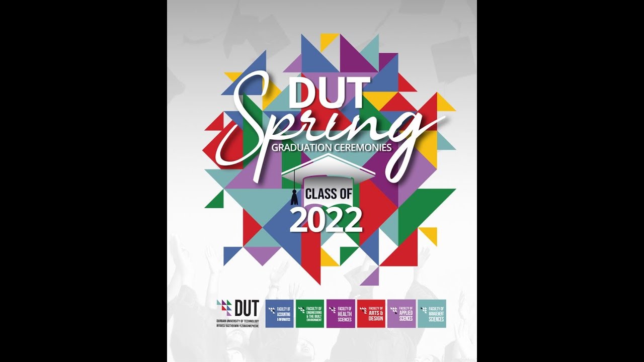 DUT Spring Graduation 2022 - Arts and Design - 30 Sept 2022, 9am