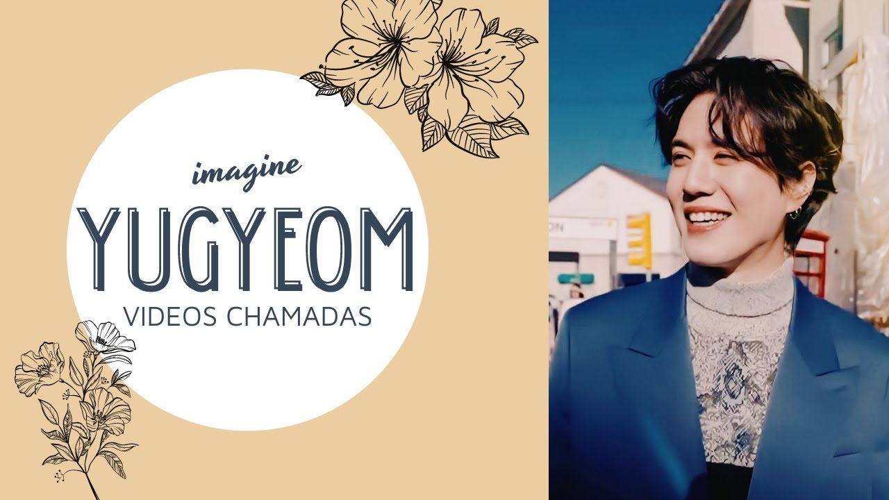 (Imagine Yugyeom) - | Melhores Amigos |