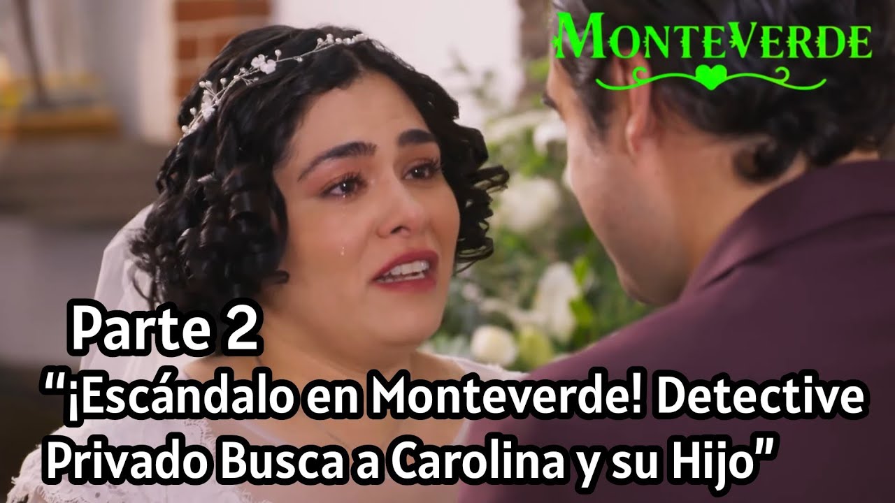 Monteverde Capítulo 15 – Juan David y Angelina: ¿Un Amor Destinado o una Trampa?