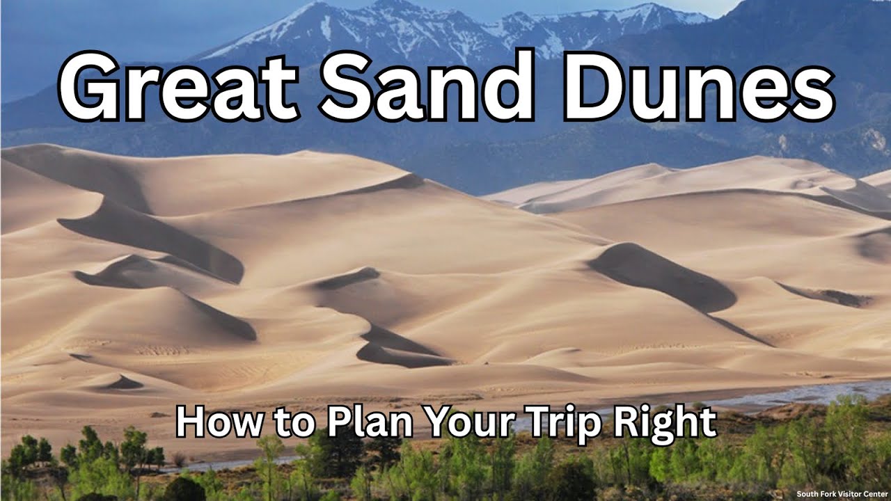 Ep 55: Great Sand Dunes National Park