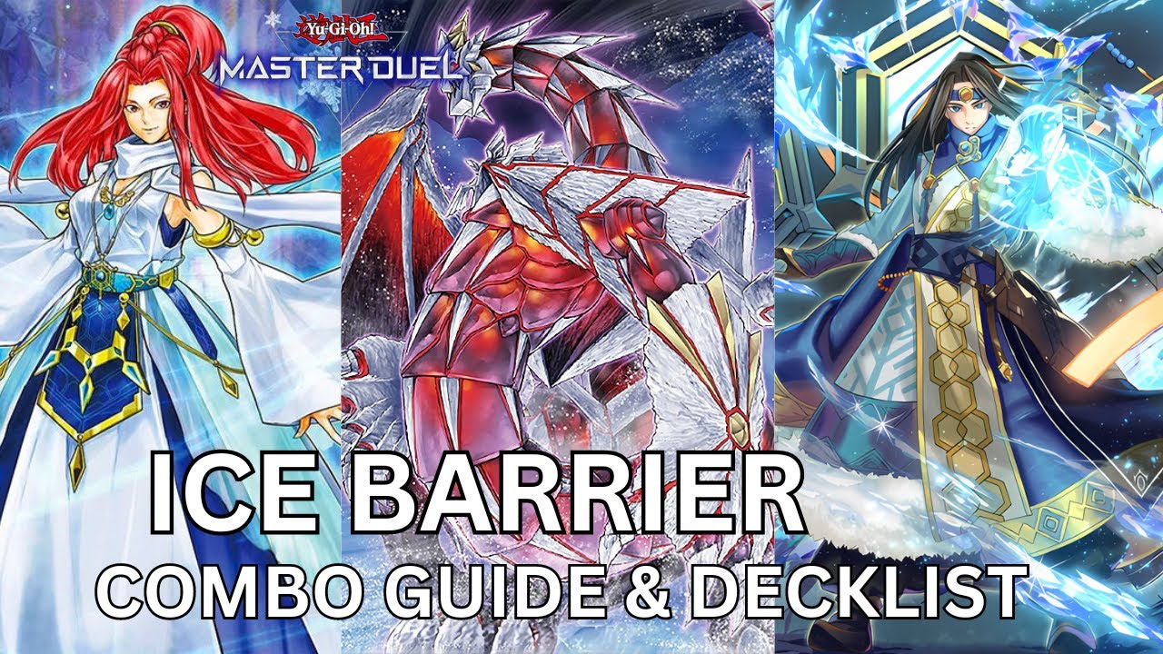 Ice Barrier Combo Guide & Decklist! | Yu-Gi-Oh! Masterduel