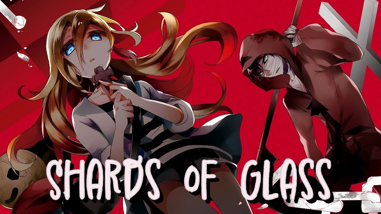 Nightcore - Shards Of Glass - (Trechor Boy ft Nova Garden) (Lyrics)