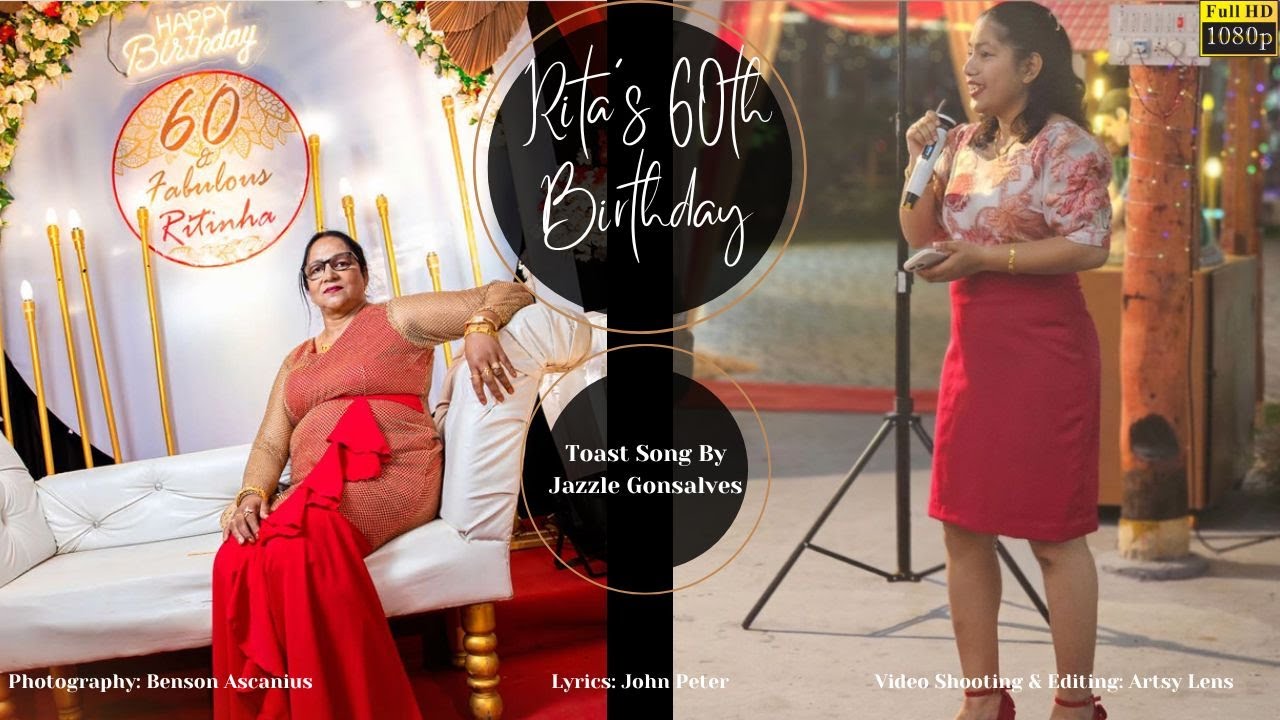 New Konkani Special Toast song | Happy 60th Birthday Ritinha (Rita) Dias | by Jazzle Gonsalves