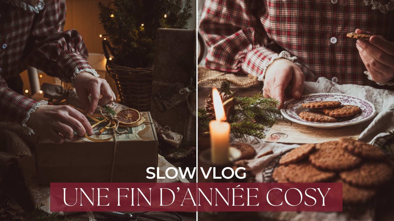 Slow VLOG | Une fin d'année en douceur - Cadeaux, biscuits & cocooning