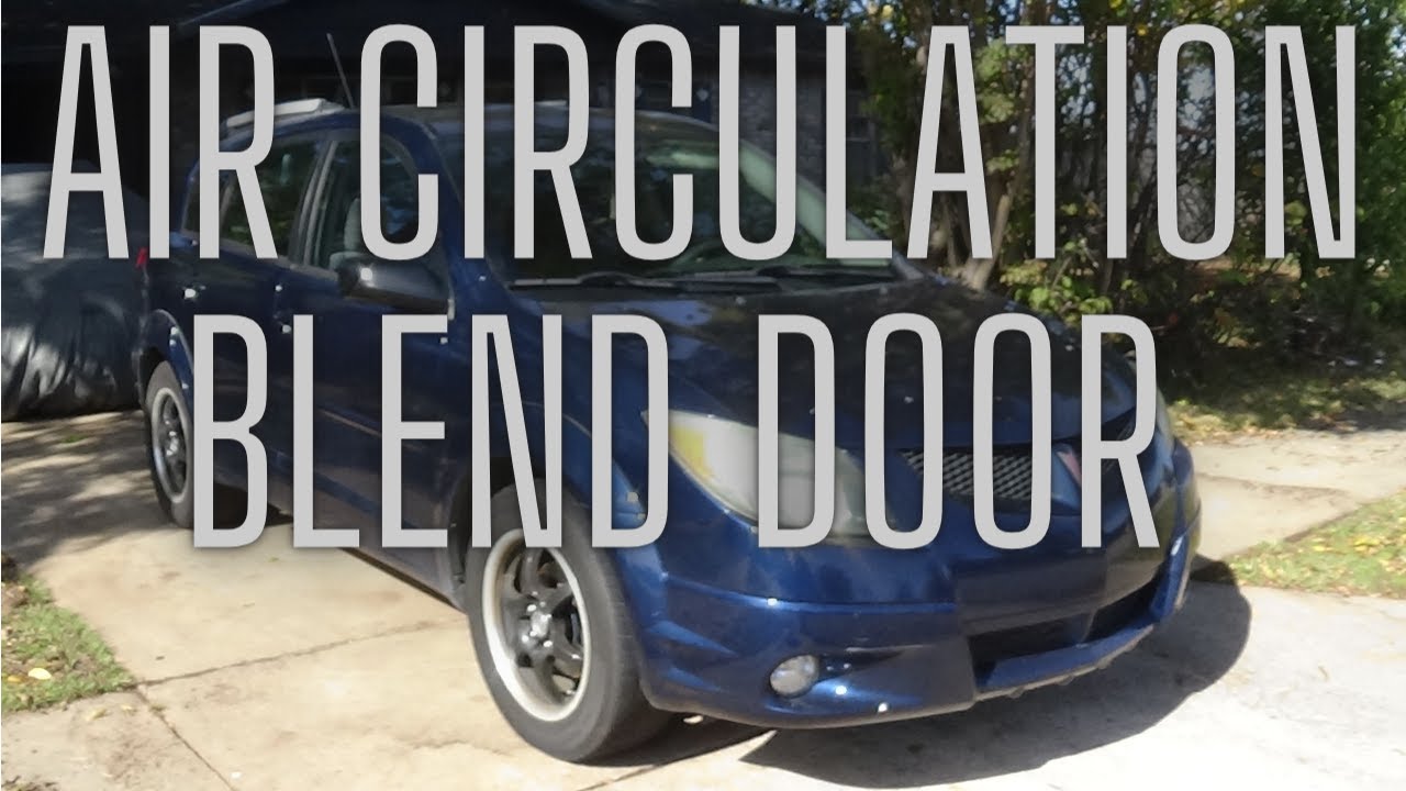 pontiac vibe air Toyota Matrix circulation blend door