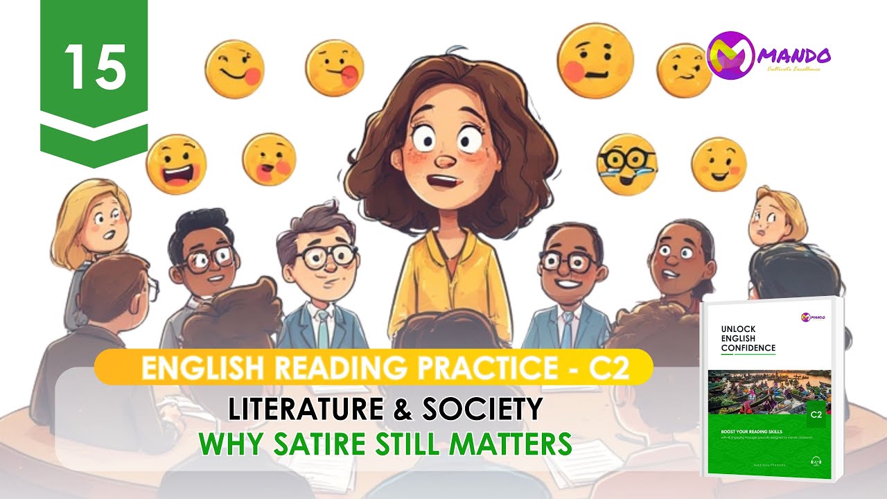 【Unlock English Confidence for Level C2   15】Why Satire Still Matters