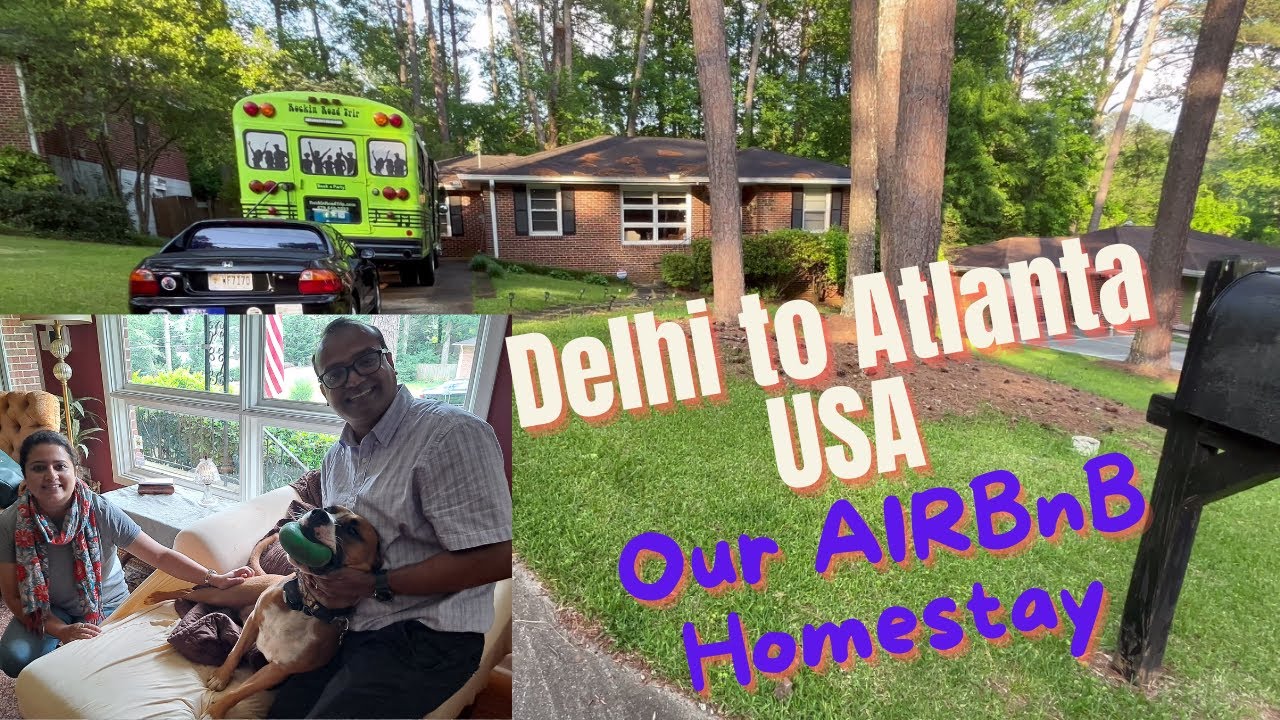 USA Ep.1. DELHI to ATLANTA, USA | AirFrance Flight | Air BnB in Atlanta | #atlanta #usa #airbnb