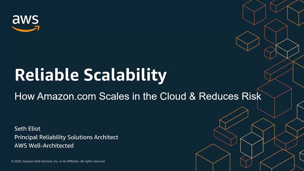 Reliable Scalability - How Amazon.com Scales in the Cloud and Reduces Risk | AWS Events