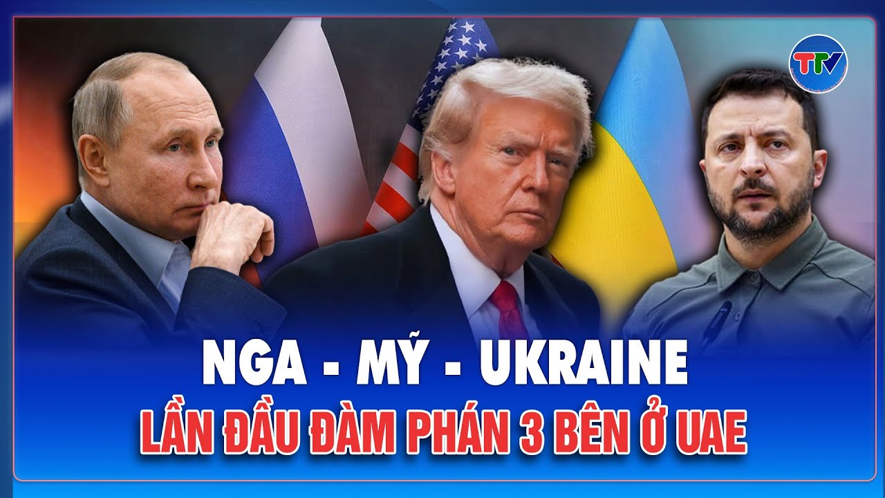 Thời sự Quốc tế trưa 23/1: Ông Zelensky thông báo lần đầu đàm phán 3 bên Nga - Mỹ - Ukraine ở UAE
