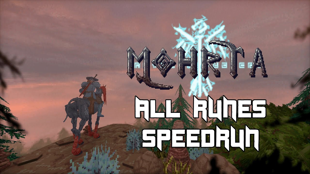 Mohrta - All Runes Speedrun in 43:15