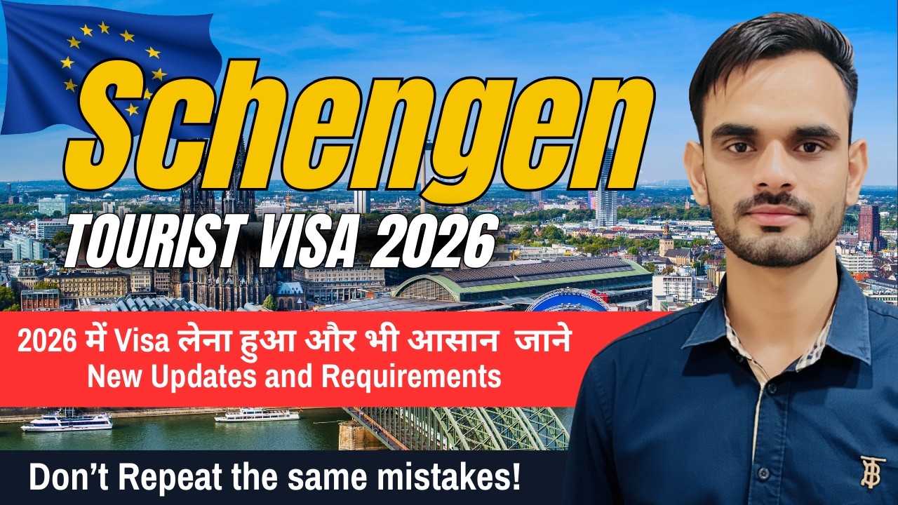 Schengen Visa 2026: Complete Step-by-Step Process & Requirements | Avoid Rejection!