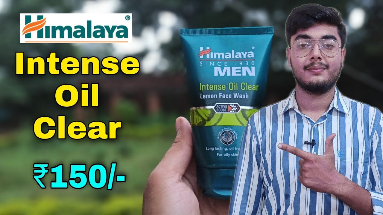 Himalaya Men Intense Oil Clear Face Wash | Intense Oil Clear Face Wash| Details In Facewash| Review🔥