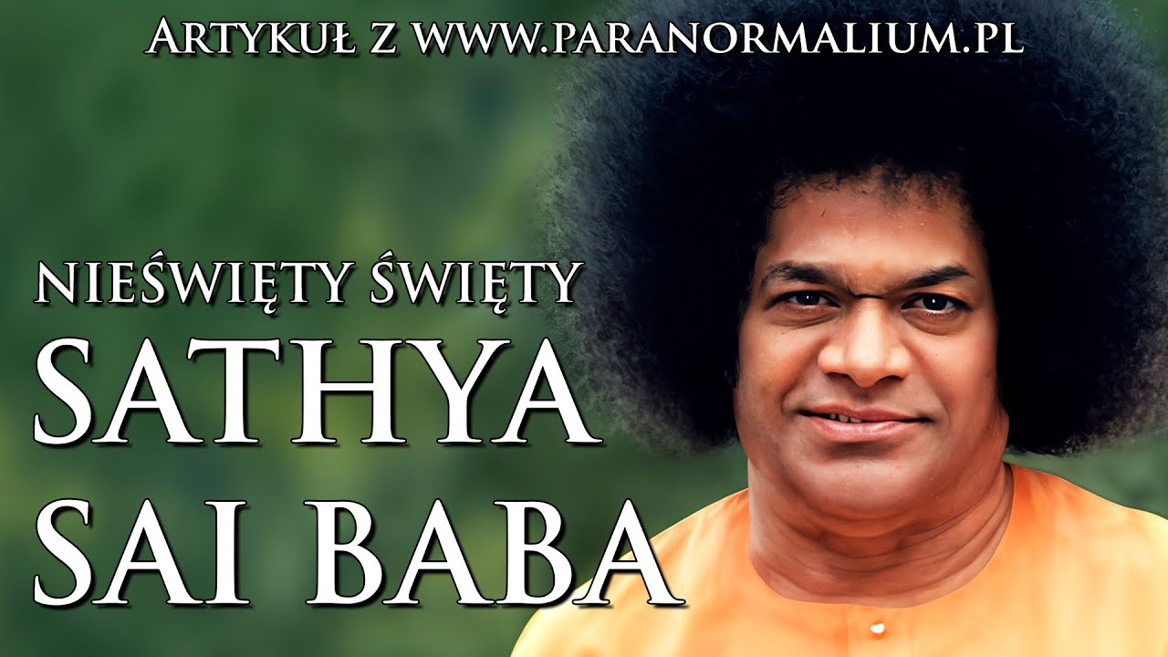 Sathya Sai Baba: Nieświęty Święty