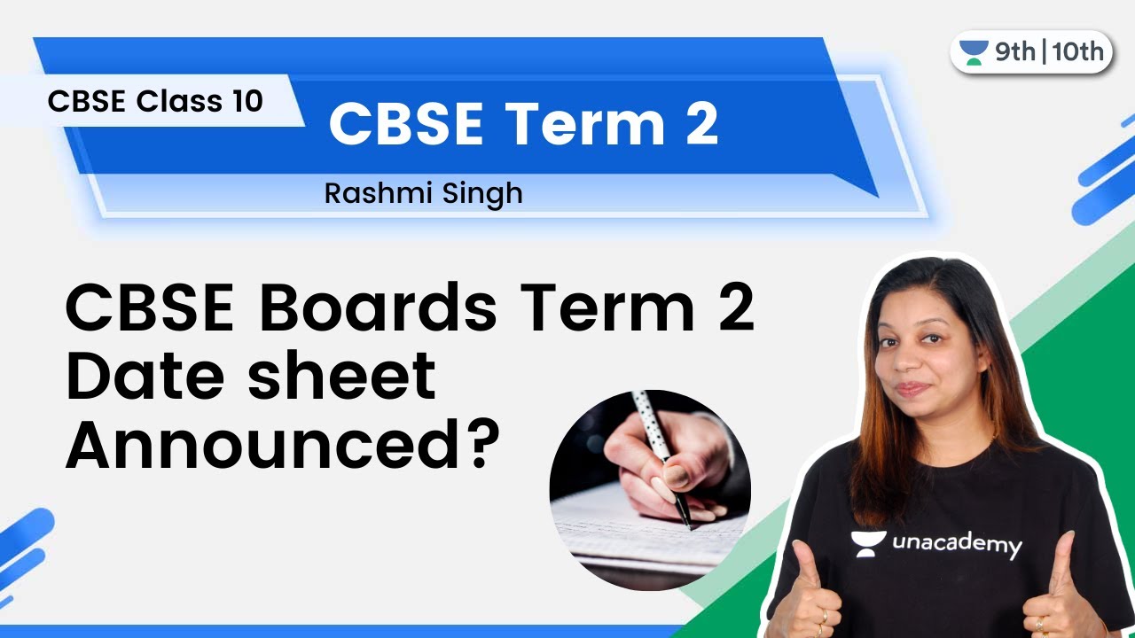 CBSE Boards Term 2 Date sheet Announced? | Rashmi Singh