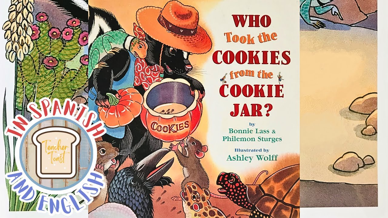 Who Took the Cookies from the Cookie Jar? Read Aloud Book, Bilingual Books, Spanish & English Books