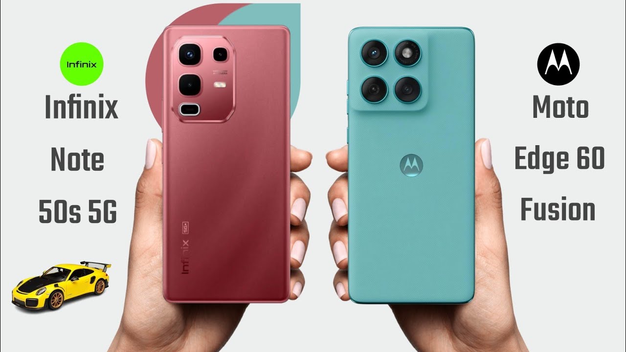 Infinix Note 50s 5G vs Moto Edge 60 Fusion