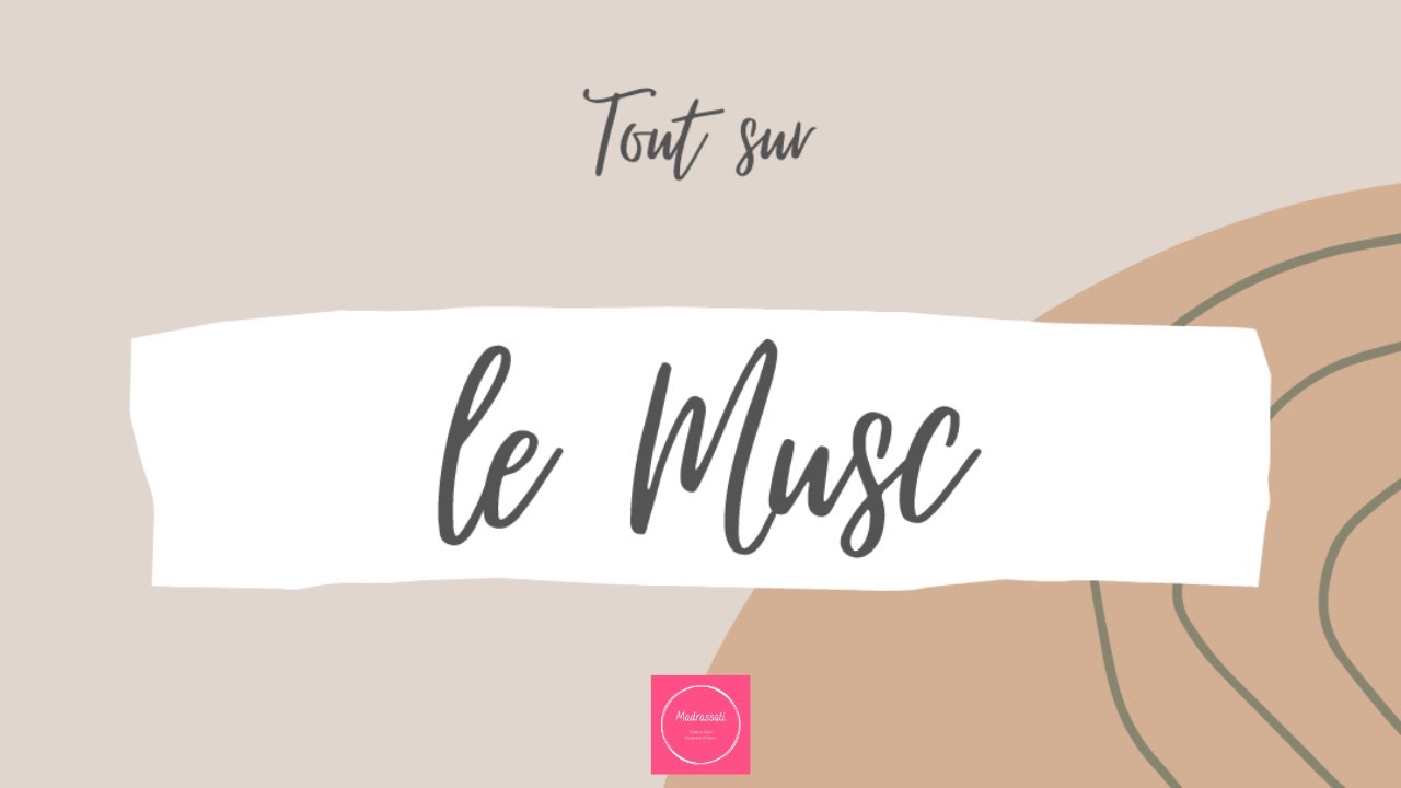 Tout sur le Musc Tahara = origine, utilisation, démonstration, alternatives...