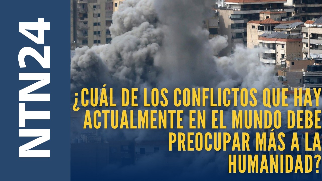 ¿Cuál de los conflictos que hay actualmente en el mundo debe preocupar más a la humanidad?