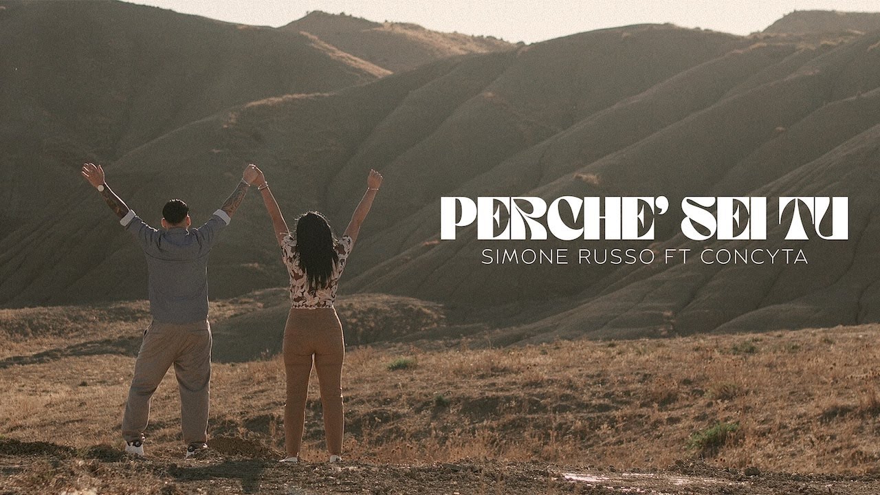 Simone Russo feat. Concyta - Perch&egrave; sei tu (Official video)