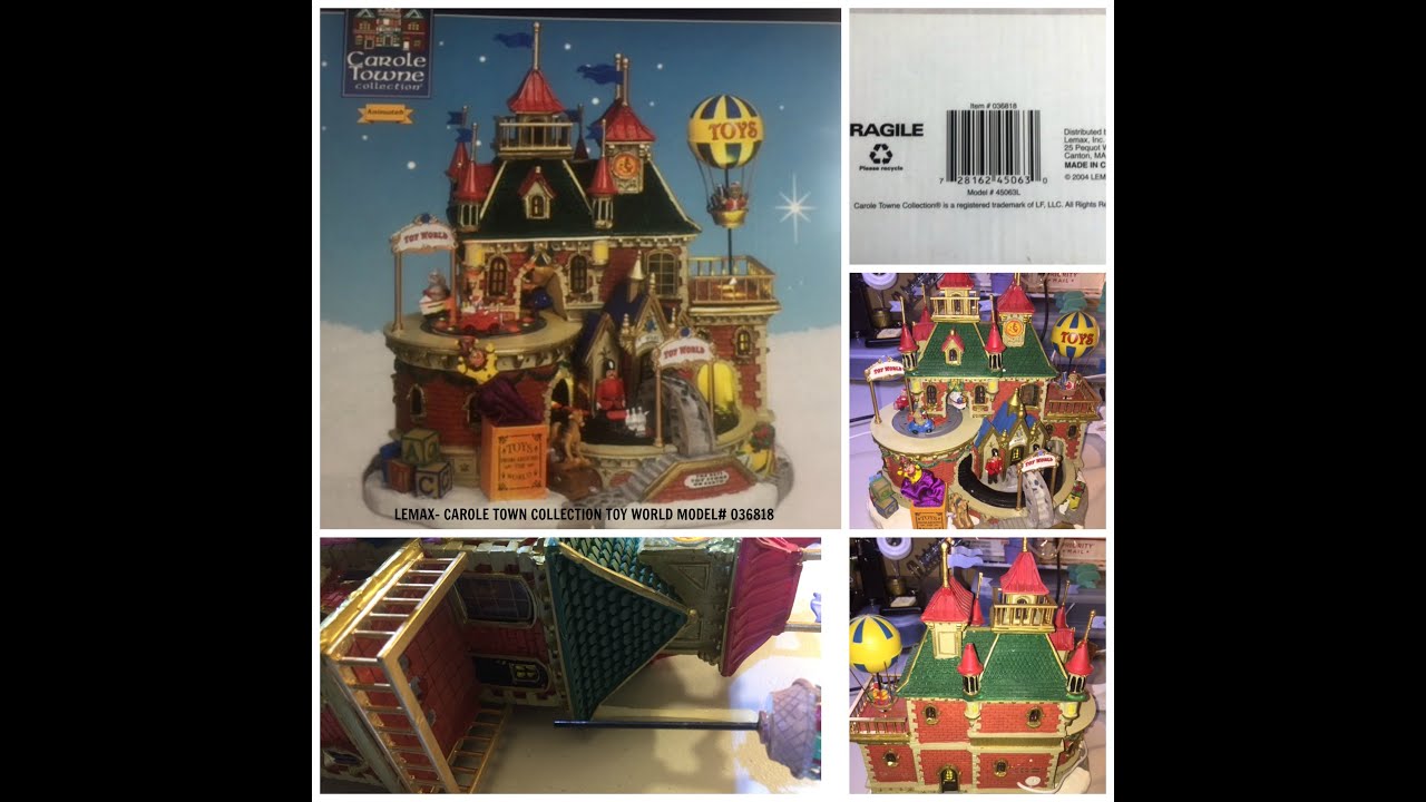 Lemax Carole Towne  Toy World model# 036818