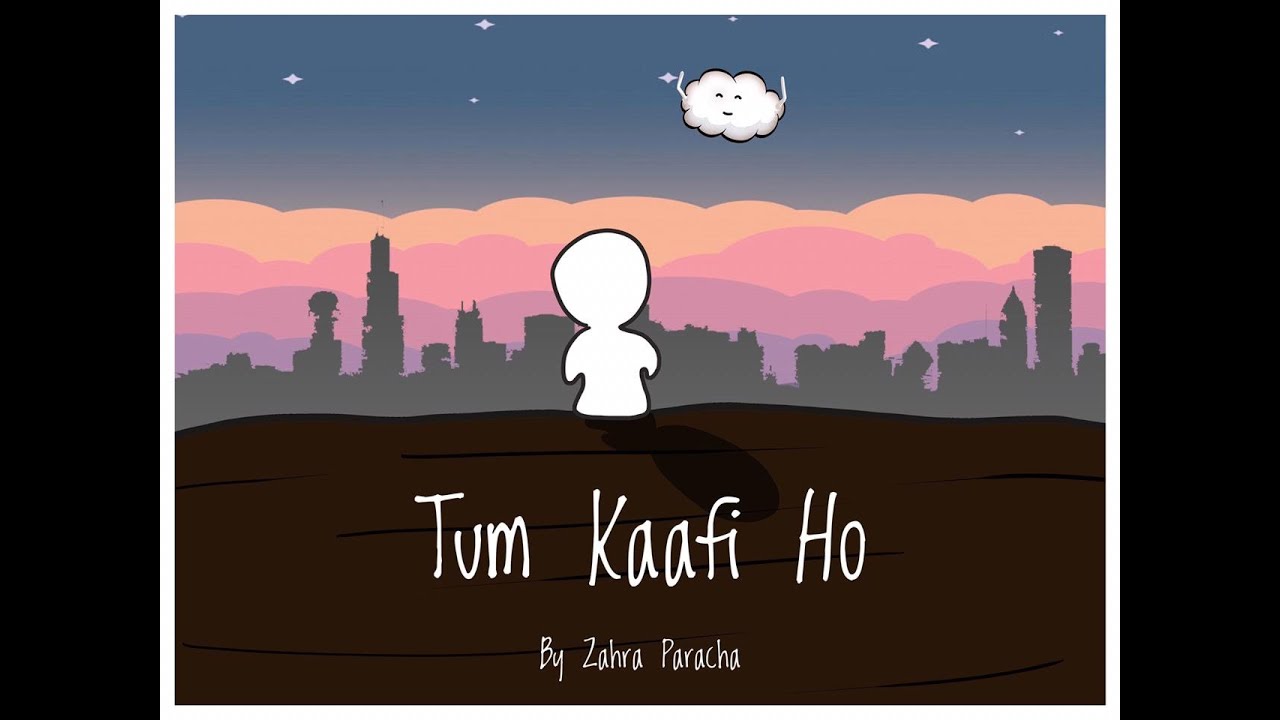 Zahra Paracha - Tum Kaafi Ho