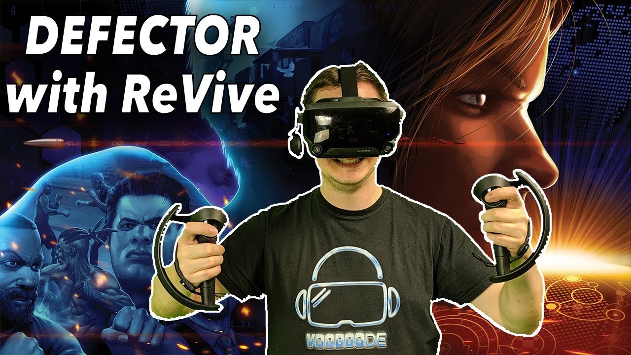How to play DEFECTOR with ReVive on Valve Index and other VR headsets