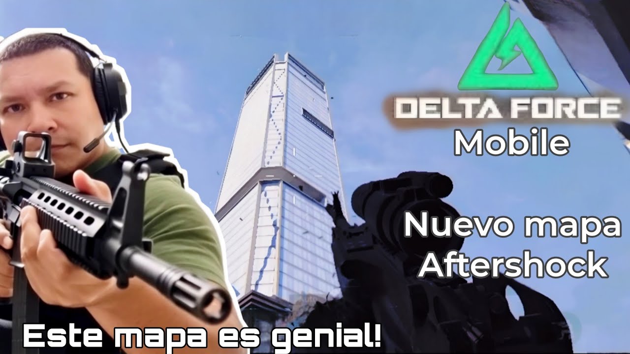 Delta Force mobile esta super genial con el mapa Aftershock 
