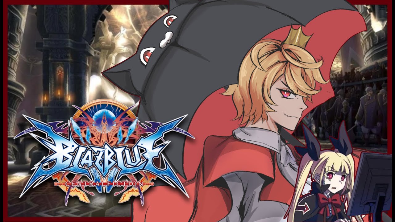 [EN/ID] [Blazblue Centralfiction] Blazblue for the Vibes