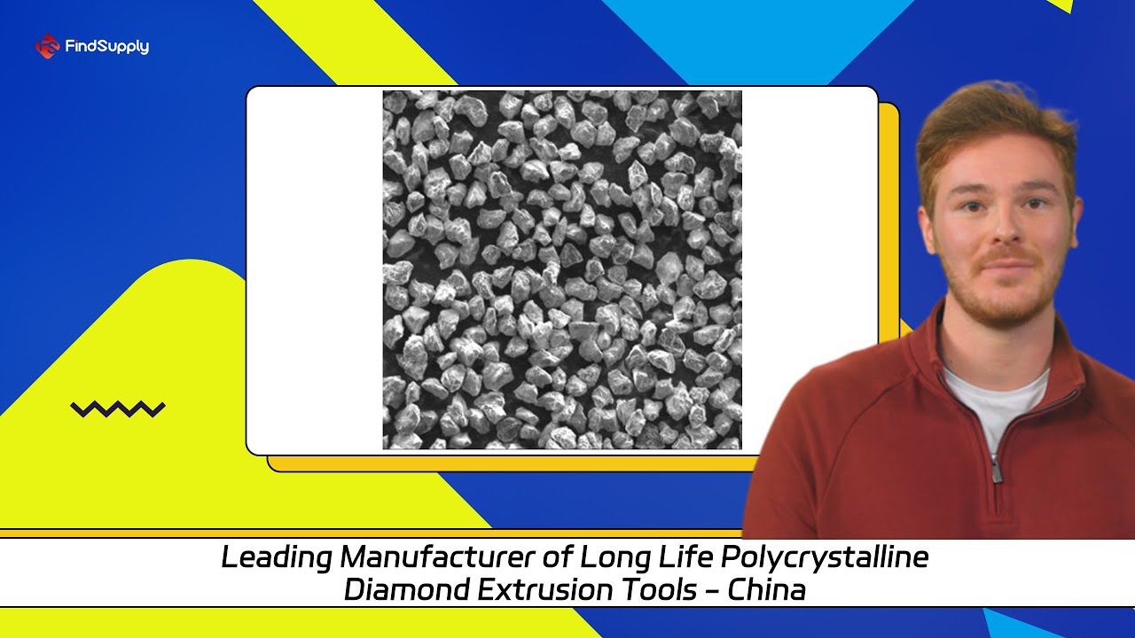 Leading Manufacturer of Long Life Polycrystalline Diamond Extrusion Tools - China