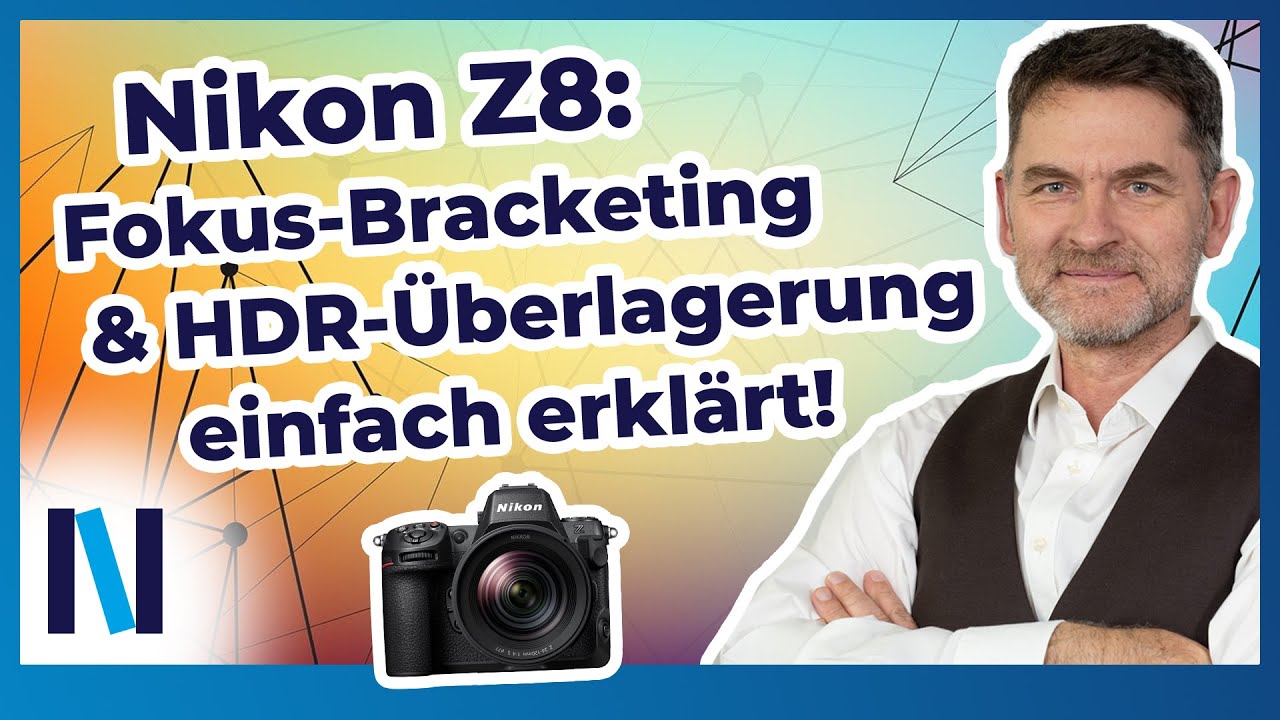 Nikon Z8: Mit Multishots-Techniken optimale Belichtung und Schärfe ins Bild bringen!