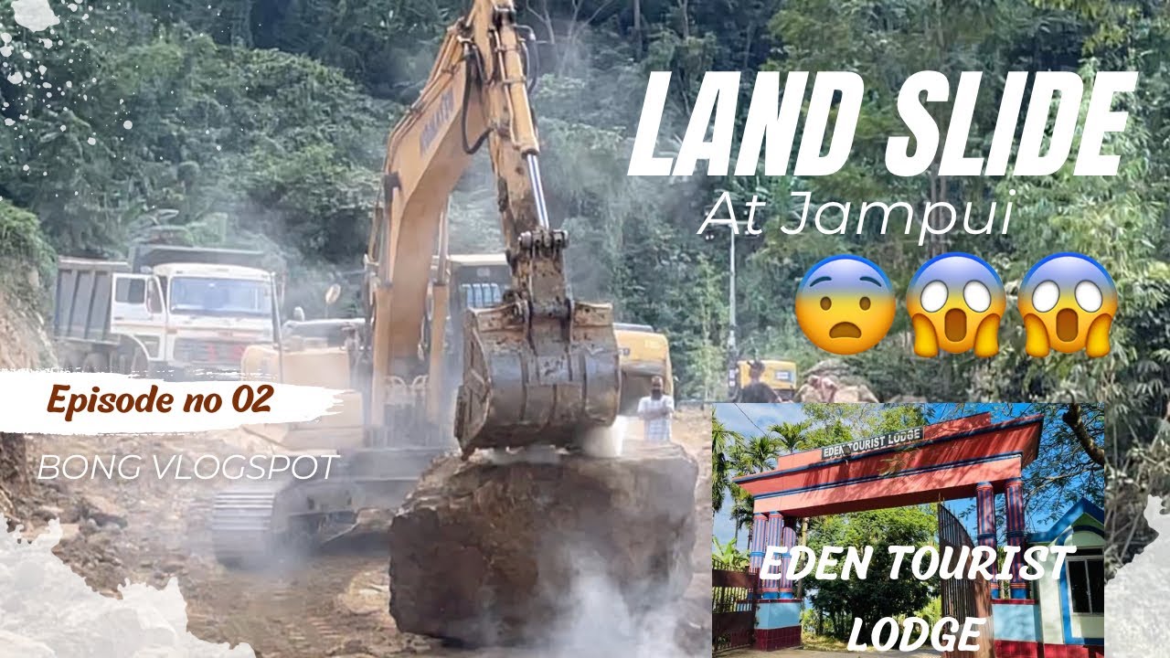 Land Slide at Jampui hill😣😰||Eden tourist lodge,Betlingchhip,Vanghmun village tour ||part:-II