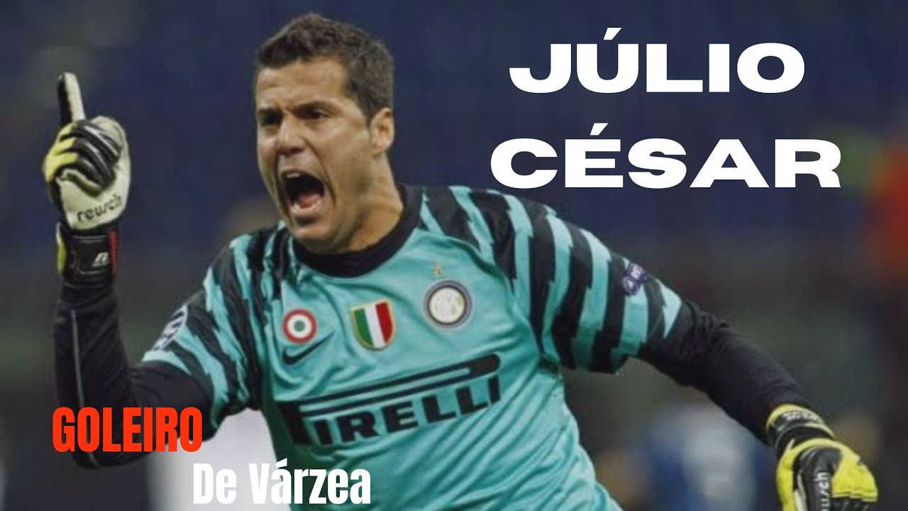 JÚLIO CÉSAR-as melhores defesas pela inter de Milão