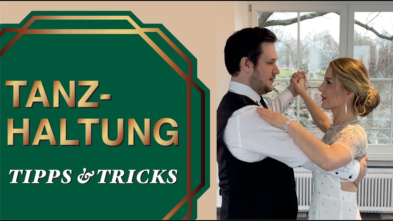 Tanzhaltung | Tanzen lernen | Körperhaltung | Social Dancing