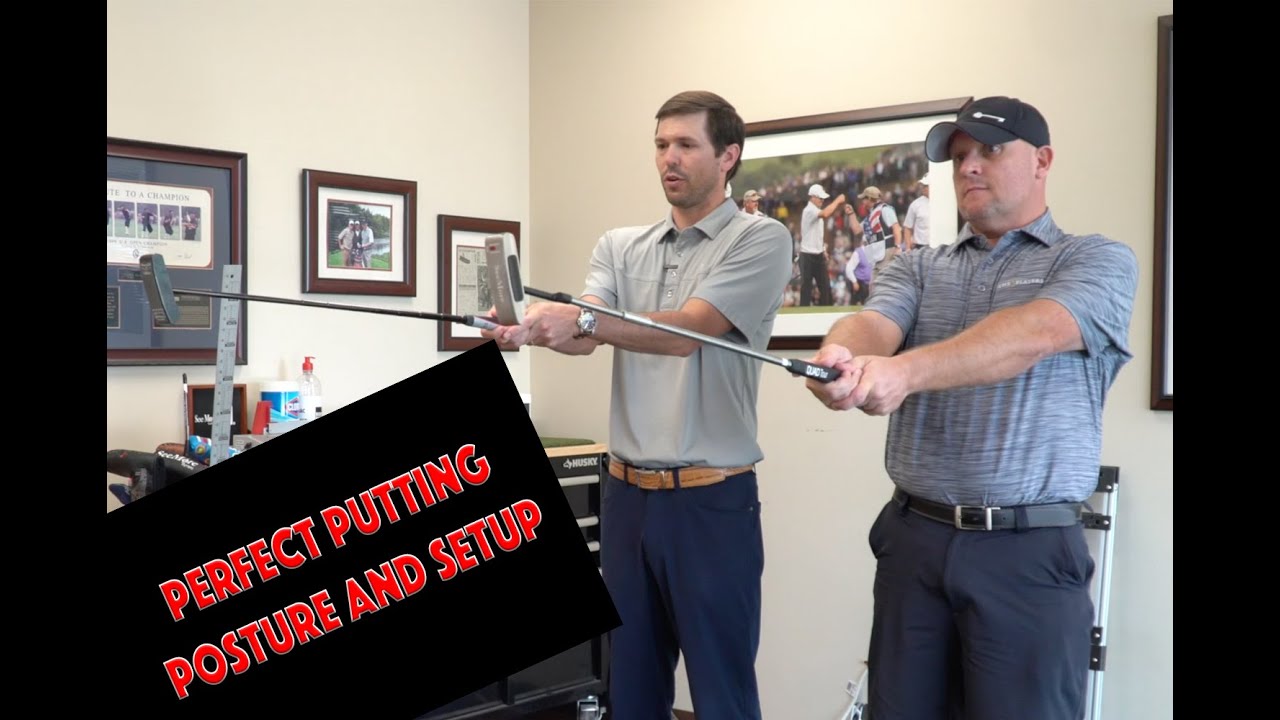 Perfect Putting Posture and Setup
