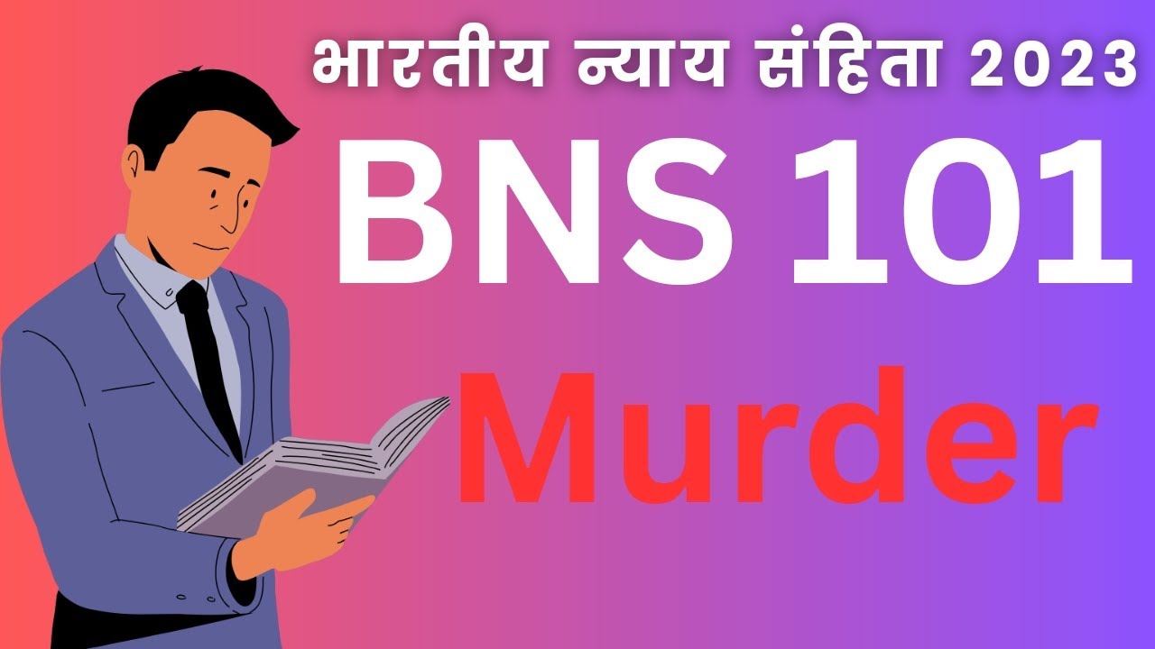 Murder, Mystery & The Mob | BNS Dhara 101
