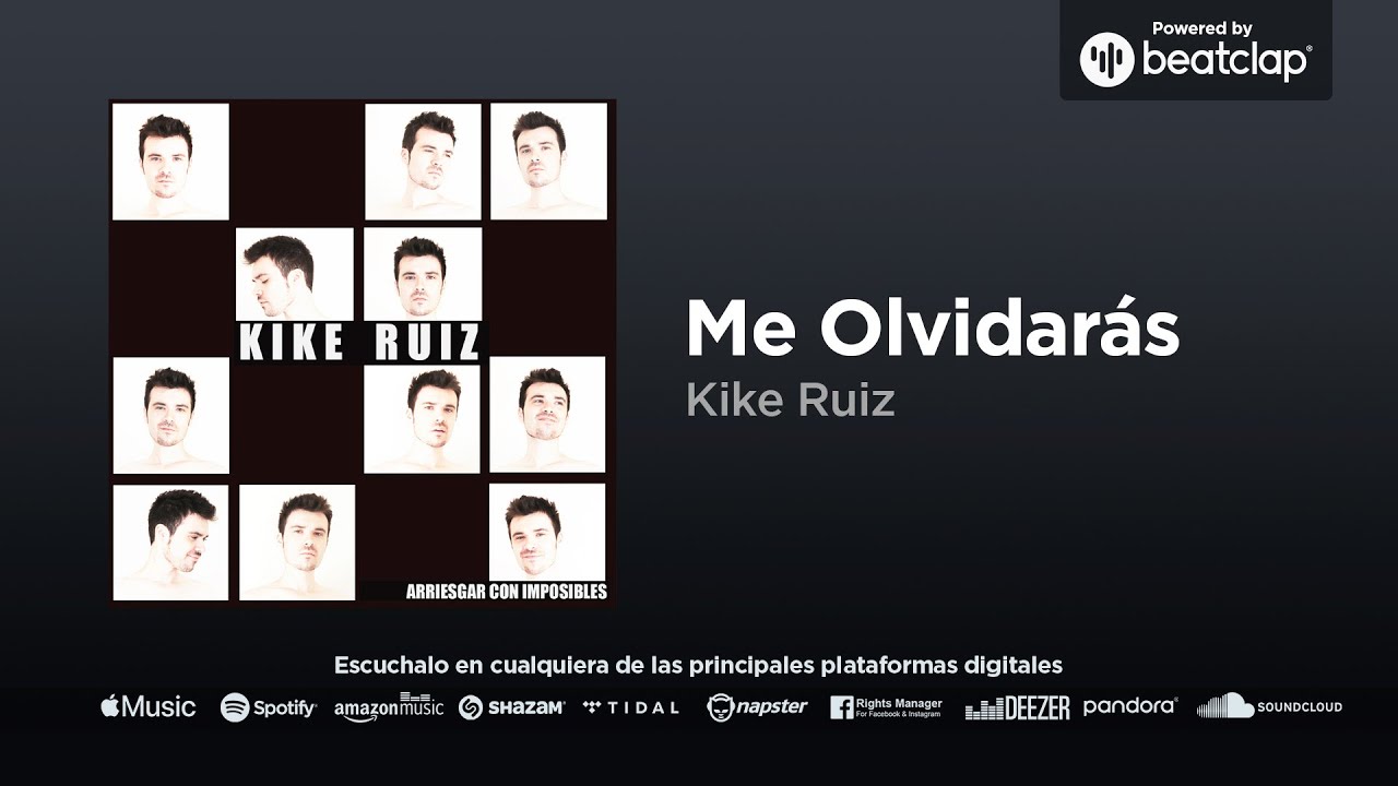 Kike Ruiz - Me Olvidar&aacute;s