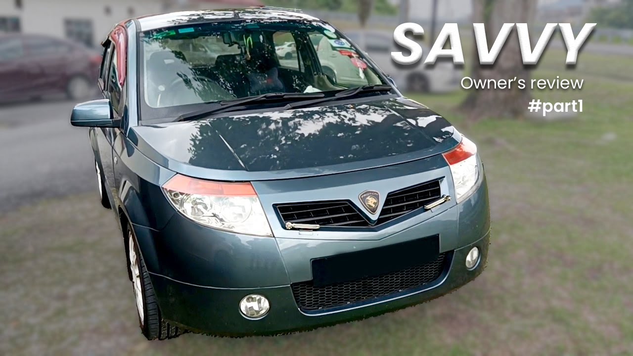 Proton Savvy | Owner's review #ReviewMalaysia #Part1