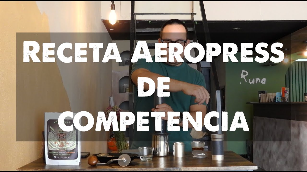 AeroPress de competencia: mi receta completa