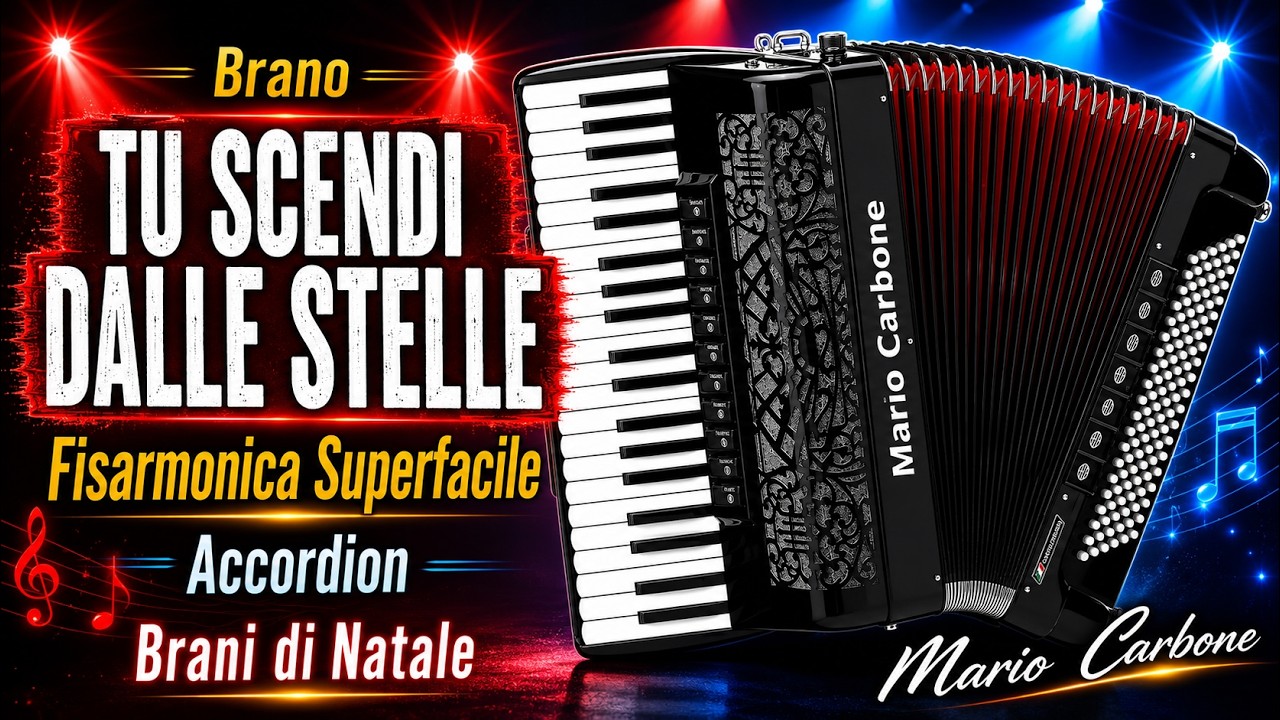 Fisarmonica - TU SCENDI DALLE STELLE - Brano - Fisarmonica Superfacile- Accordion - Brani di Natale
