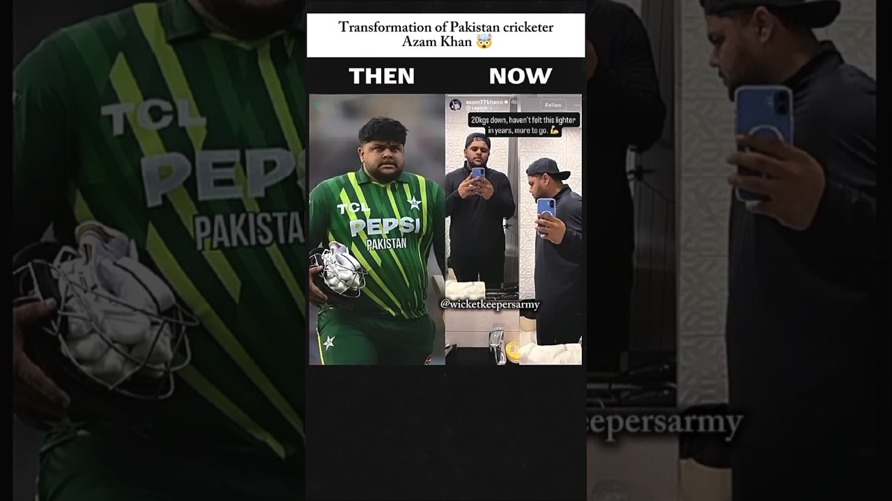 Transformation of Azam Khan 🤯